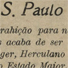 AO POVO paulista livre, ao voluntariado, aos estudantes, aos paulistas de brio, emfim!.