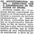 OS ACONTECIMENTOS no Rio. São Paulo. São Paulo, n.1775, 26 nov. 1910. p.3 B. (APESP).