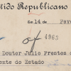 Abaixo-assinado do Partido Republicano de Porto Feliz ao Presidente do Estado J&uacute;lio Prestes. Porto Feliz, 1930. APESP
