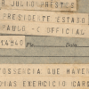 Telegrama do Presidente do Estado do Rio Grande do Sul, Get&uacute;lio Vargas, ao Presidente do Estado de S&atilde;o Paulo, J&uacute;lio Prestes. Porto Alegre, 1930. APESP. 101.SG9.1.350.8